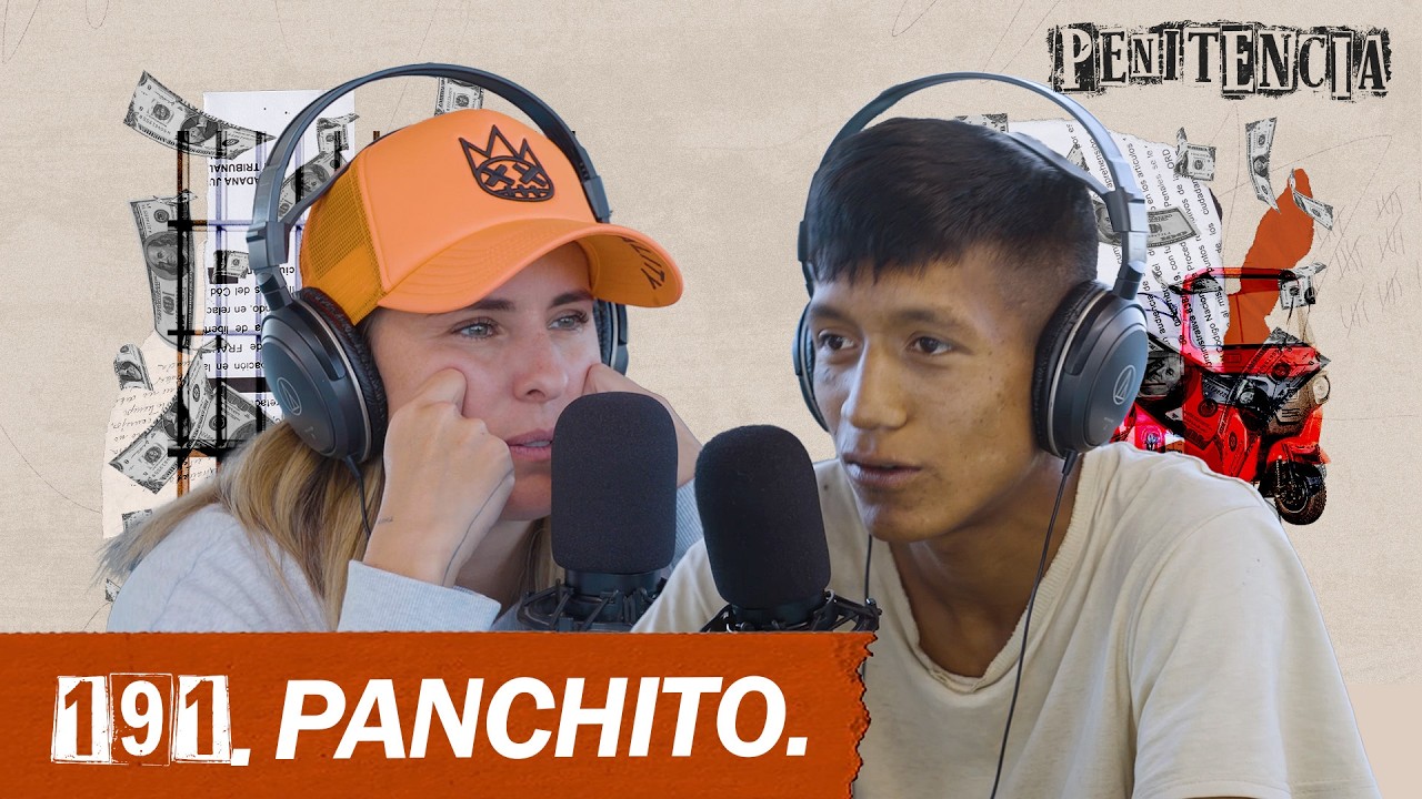 Quería ser arquitecto: terminé siendo asesino | Panchito #Pentiencia 191 #México