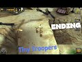Tiny Troopers 7 Mission 28 Mission 30 Ending Tiny Troopers 7 Mission 28 Mission 30 Ending
