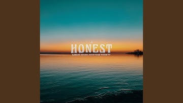 Honest (feat. Ajhani Azure, juneyear & TNinety)