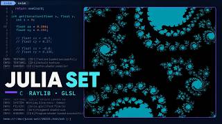 Creating a Julia Set fractal | Raylib | C | Neovim | GLSL |