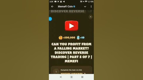 Memefi video code today | can you profit from a falling market?Discover reverse trading |Memefi