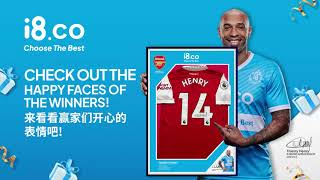 I8.Co Lucky I8 Winners Have Already Secured Their Thierry Henry Signed Arsenal Jersey