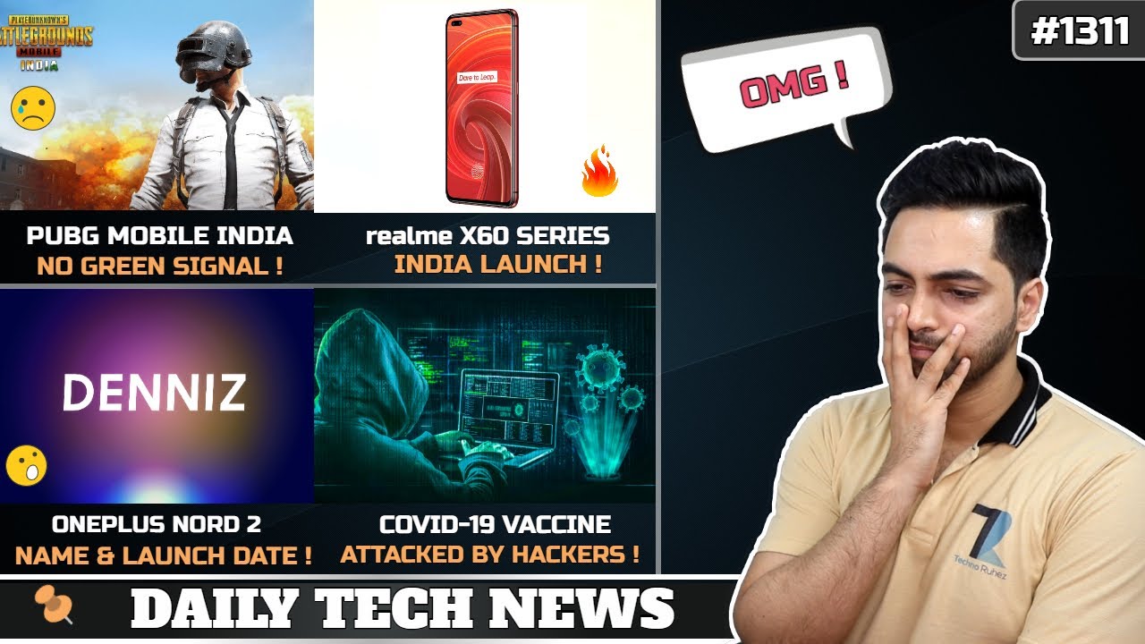 PUBG Mobile India Delayed😢,realme X60 India Launch,Oneplus Nord 2,Covid 19 Vaccine Hack😲