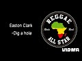 Easton Clarke- Dig a hole