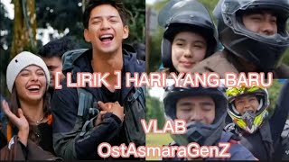  Lirik  Hari Yang Baru  Ostasmaragenz