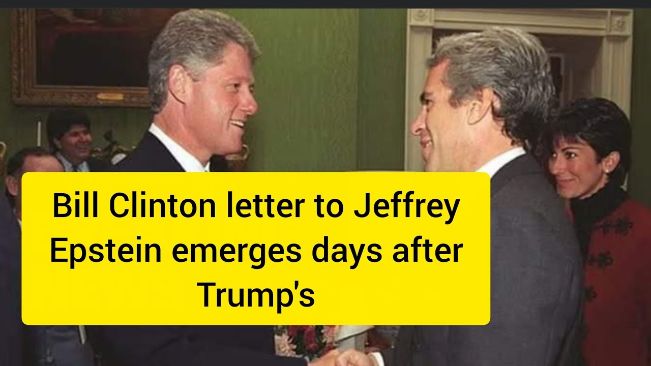 Clinton’s Epstein Birthday Note Resurfaces as Trump Sues Over Similar Claims