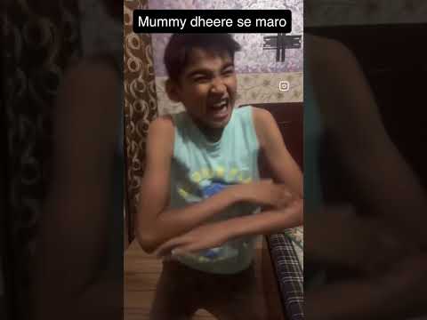 Mummy dheere se maro#viralshort #comedy