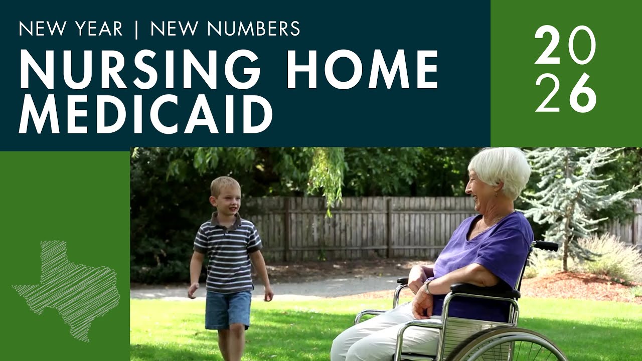 2026 Texas Nursing Home Medicaid Guide