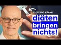 Diten funktionieren nicht  wahre fettkiller  und gesunde ernhrung mit dr ulrich bauhofer