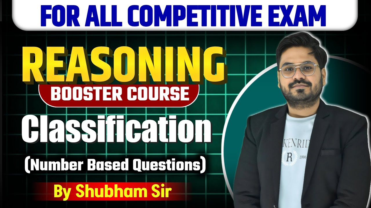 Classification (Class 2)|Number Based Questions | Reasoning Booster Course by Shubham Sir