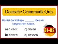 Wie viele dieser Fragen kannst du beantworten? Deutsche Grammatik Test B1-B2 | German Grammar Test