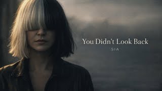 Sia  – You Didn’t Look Back  (2026 New Music | Emotional Pop Ballad | Hope & Healing) screenshot 2