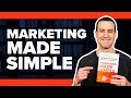 How To Attract And Convert More Customers With MARKETING MADE SIMPLE - Book Summary #26