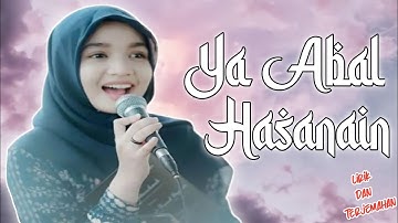 Ya Abal Hasanain (Lirik dan Terjemahan)