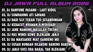 Download lagu DJ JAWA FULL ALBUM 2026 || DJ BANYUNE PASANG NGANTEM BANTER WATU KARANG - LAUT KIDUL