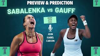 Aryna Sabalenka vs Coco Gauff | Miami Open Final 2026 | Preview & Prediction