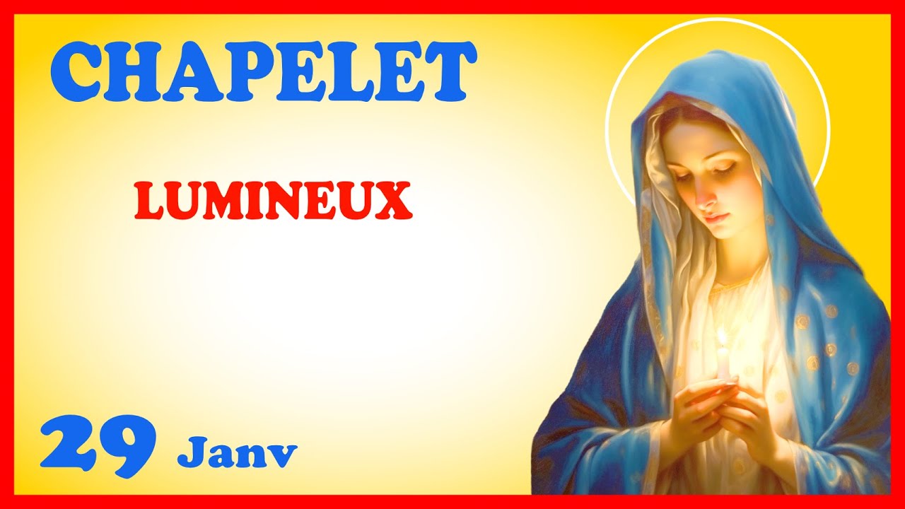 CHAPELET - NDML 🙏 Jeudi 29 Janvier