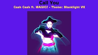 Call You Fanmade Mashup (Blacklight VX)