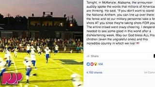 High School Football Announcer Calls For National Anthem Protesters To Be Shot