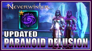 Unique Paranoid Delusion Tested on All Classes!  High Single Target Damage Companion!  Neverwinter