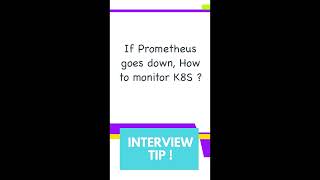 If prometheus goes down, How to monitor Kubernetes. Net Worth