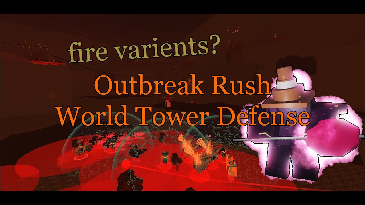 Burning Rush [World Tower Defense] - YouTube