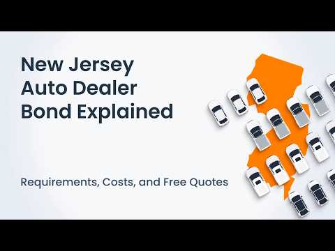 New Jersey Auto Dealer Bond Explained