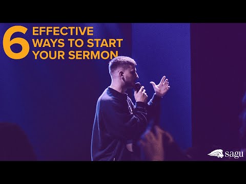 6 Effective Ways to Start your Sermon