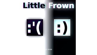 Ed Ryan - Little Frown [Future-House] @EdRyan