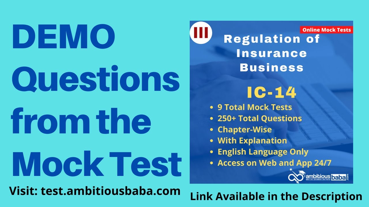 IC 14 Regulation of Insurance Business Demo Questions from Online Mock Tests | Link in Description