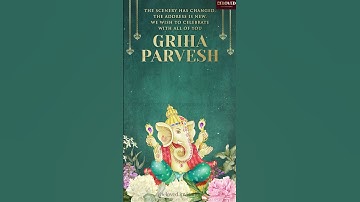 GRIHA PARVESH INVITATION VIDEO | INDIAN HOUSEWARMING INVITATION | BEST HOUSEWARMING INVITATION