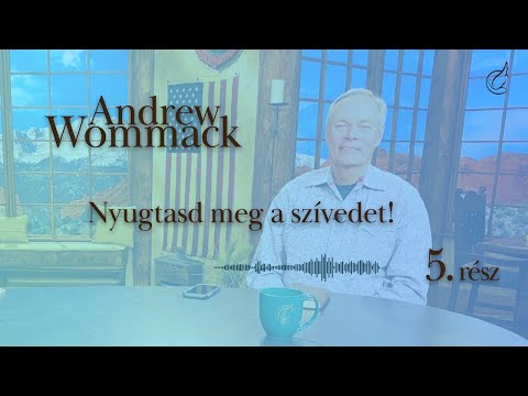 Andrew Wommack - Ki mondta meg neked, hogy meztelen vagy? 5. rész