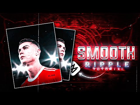 CapCut Smooth Ripple l  Edit Tutorial | Capcut 2025  Tutorial