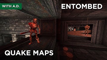 Quake Maps - Entombed