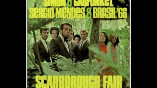 Sergio Mendes & Brazil '66 & Simon & Garfunkel - Scarborough Fair (MoolMix)