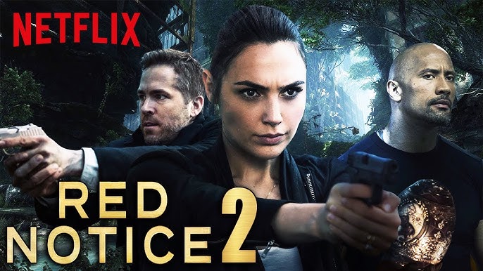 Red Notice 2 on Netflix potential release date and more