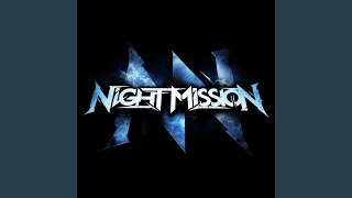 Video thumbnail of "Night Mission - Hellbreak"