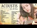 Best Ballad Acoustic Love Songs Cover 2021 - Greatest Hits Guitar Cover Of Popular Songs Of All Time