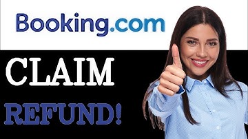 How To Get A Refund On Booking.com (2025)