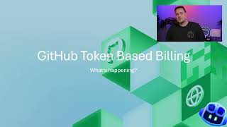 GitHub Copilot - Token Based Billing