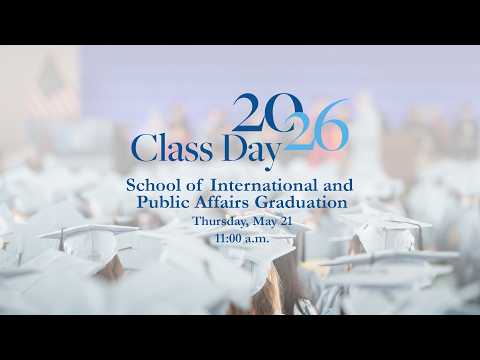 Celebrating SIPA's Class of 2026