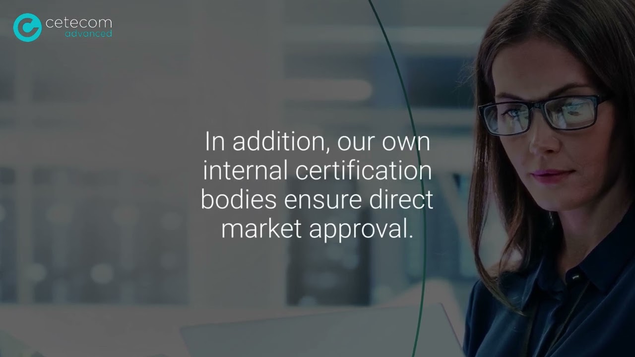 cetecom advanced - Your partner for market approval of devices with radio technologies
