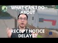 Delays again - Why is USCIS Slow to Mail Receipt Notice