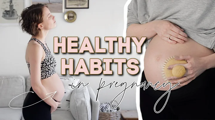 HEALTHY HABITS To Do During Pregnancy