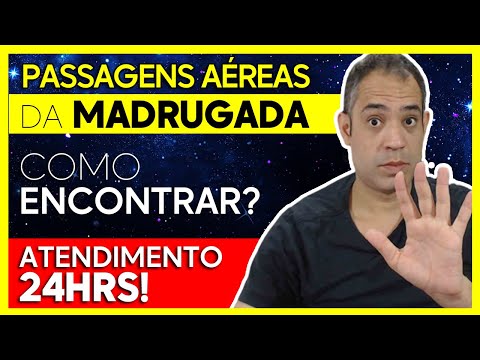 PASSAGENS AÉREAS PROMOCIONAIS MADRUGADA RELÂMPAGO - PASSO A PASSO 2023 - AQUI TEM ATENDIMENTO 24H!