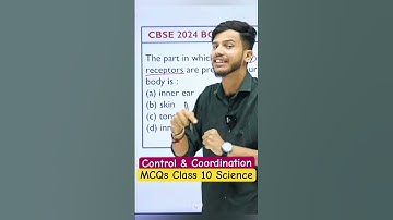 CBSE 2024 Boards :Control & Coordination Class 10 PYQs ||Class 10 Biology ||#shorts#biology