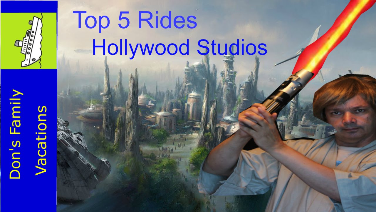 TOP 5 RIDES AT HOLLYWOOD STUDIOS YouTube