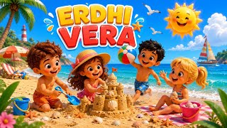 Erdhi Vera | Këngë për fëmijë