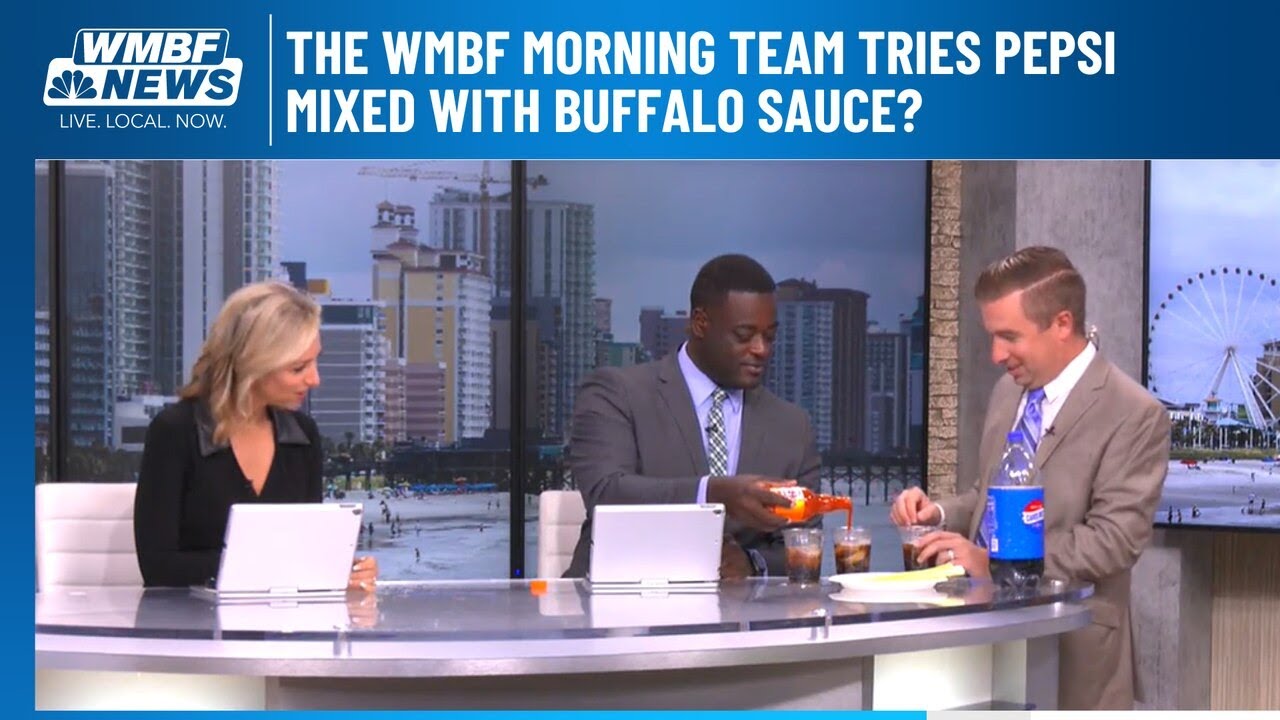 The WMBF Morning Team tries Pepsi mixed with buffalo sauce?