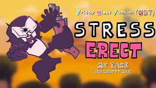 Friday Night Funkin' (UST): Stress Erect (my take A.K.A. Rubyyy Mix) (+ FLP & CHART)